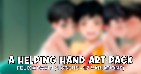 Gavin & Felix - A Helping Hand (12 variations)